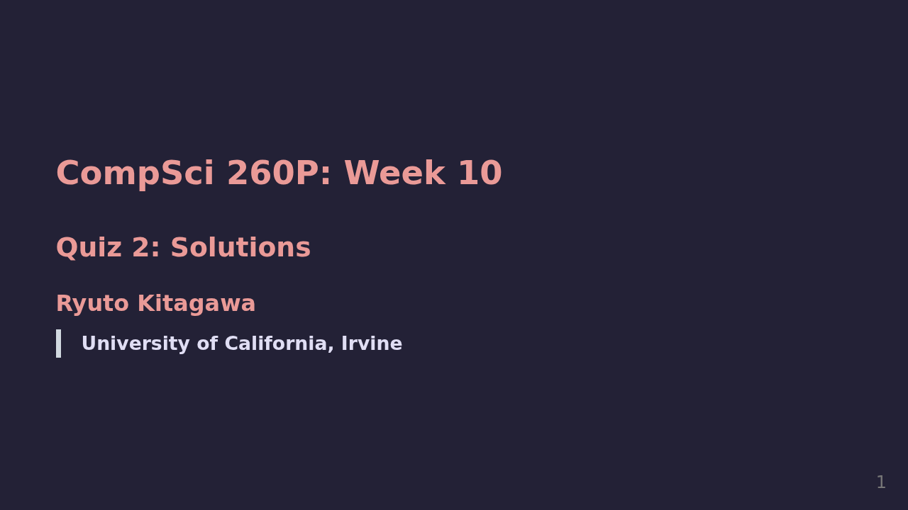 Fall 2025 Compsci 260P Week 10